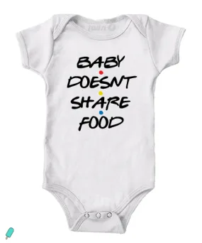 Baby Doesn't share - Baby Onesie