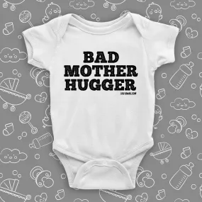 Bad Mother Hugger