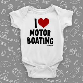 I Love Motor Boating