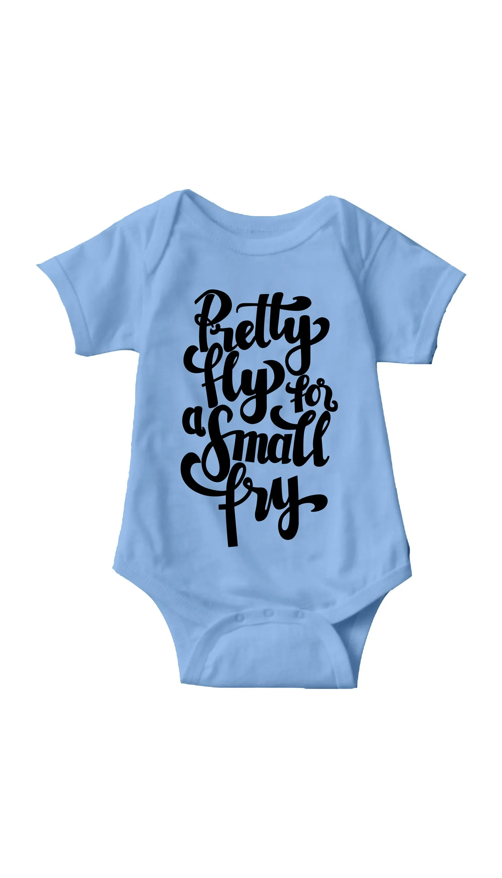 Pretty Fly For A Small Fry Funny Infant Onesie