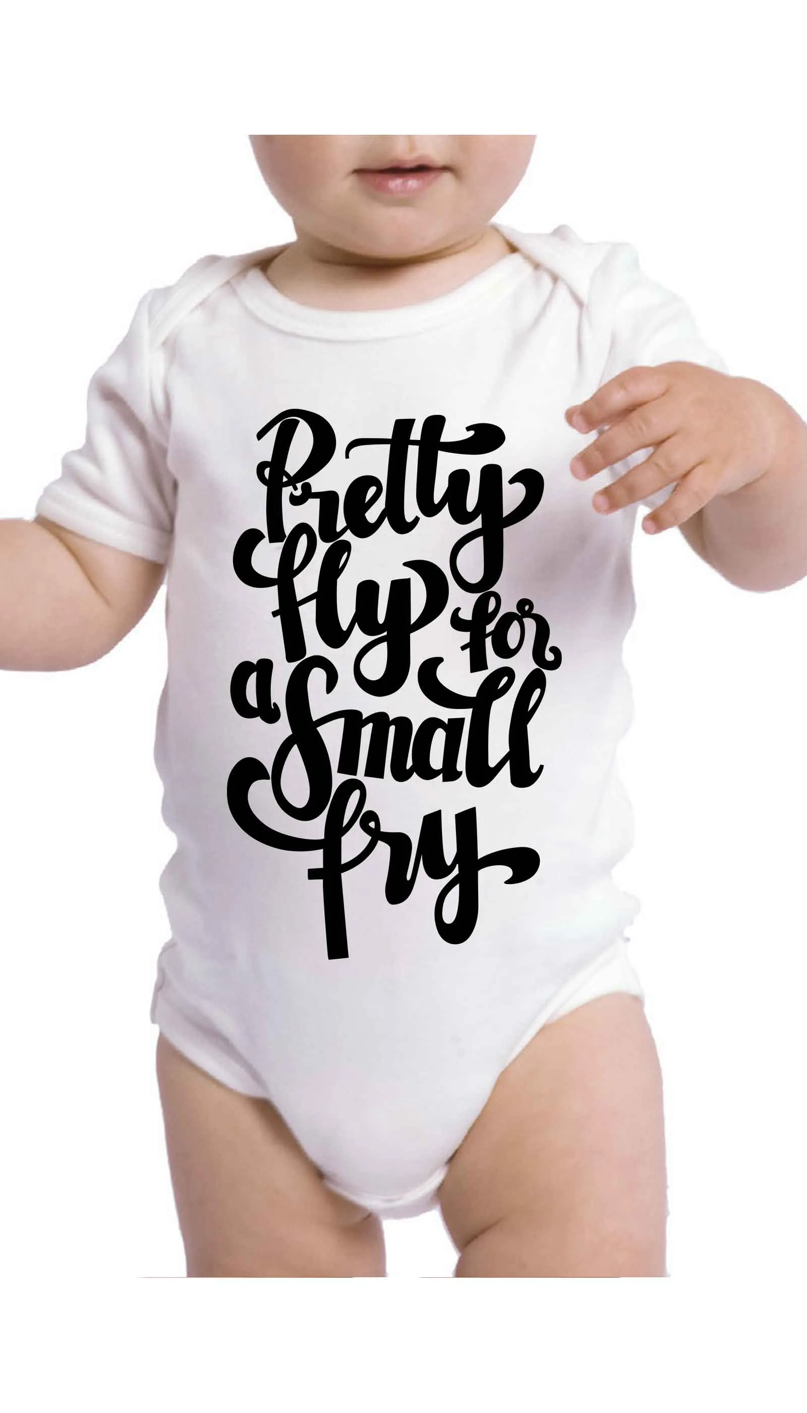 Pretty Fly For A Small Fry Funny Infant Onesie