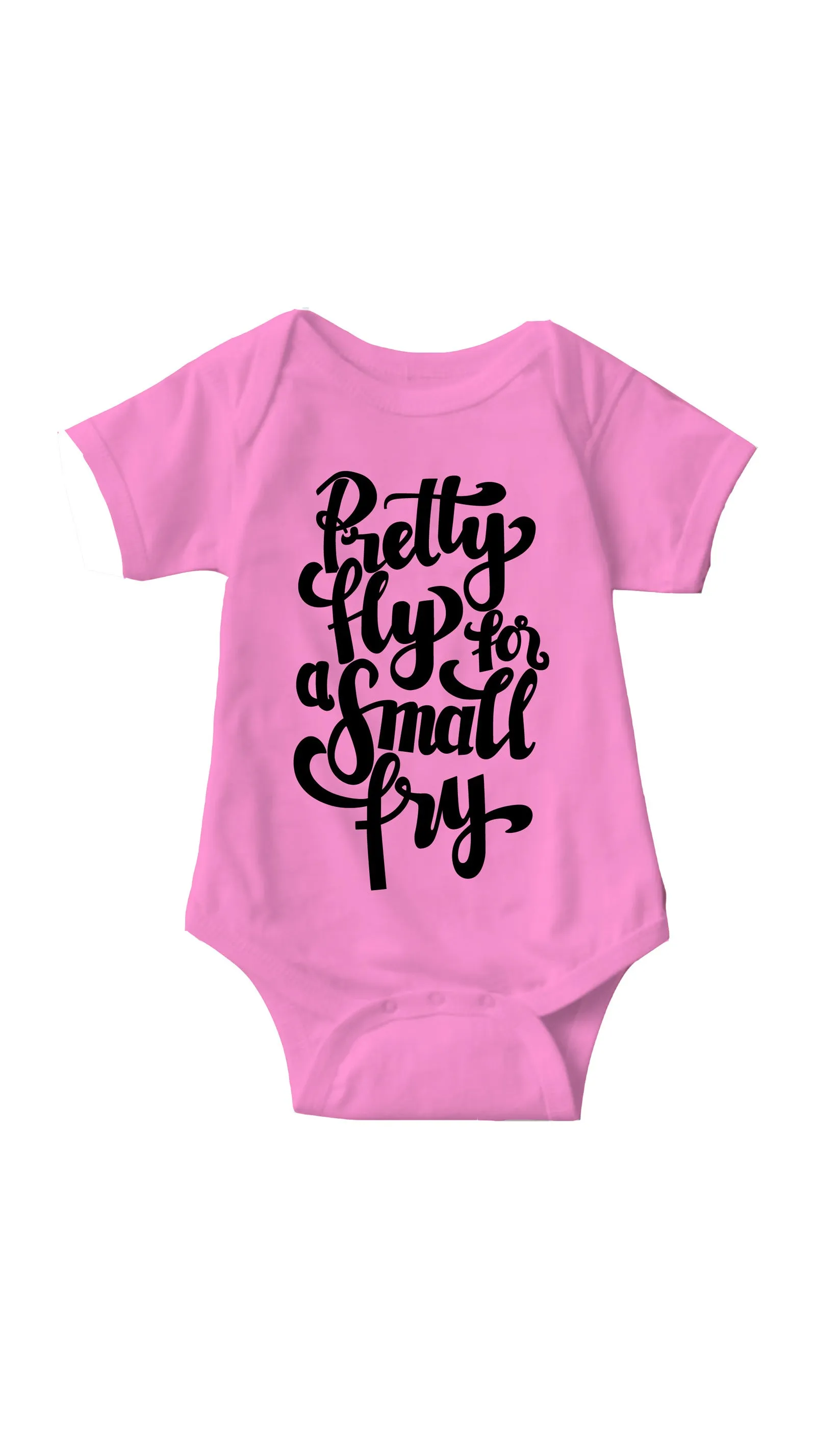 Pretty Fly For A Small Fry Funny Infant Onesie