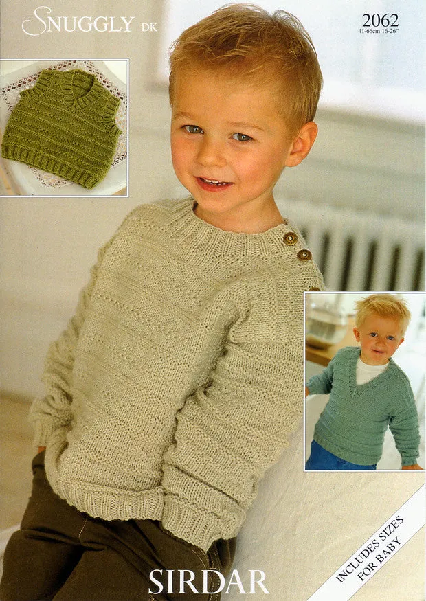 Sweaters and Slipover in Sirdar Snuggly DK (2062)