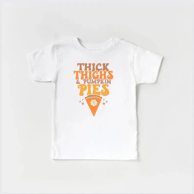 Thick Thighs Pumpkin Pies T-shirt